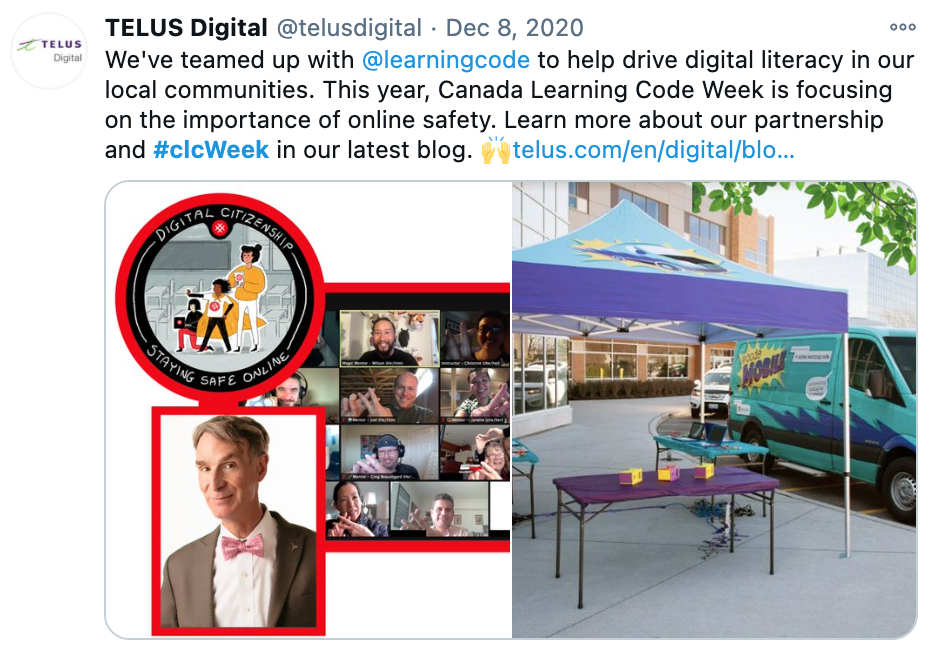 Screenshot of CLC tweet by Telus Digital, saying: "We've teamed up with @learningcode to help drive digital literacy in our local communities. This year, Canada Learning Code Week is focused on importance of online safety. Learn more about our partnership and #clcWeek in our latest blog. *link to the blog*"