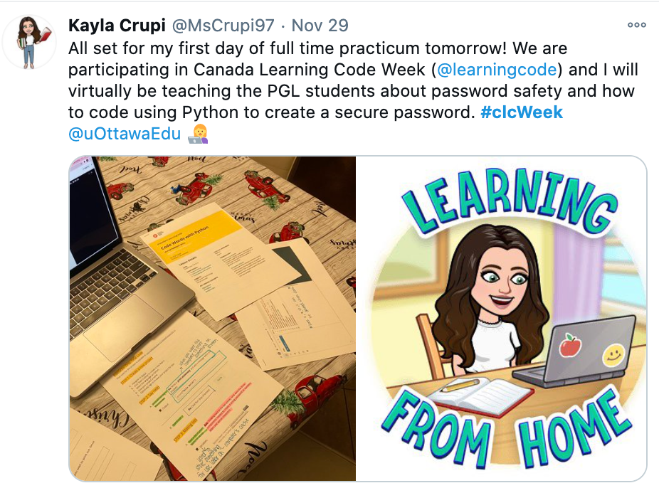 Screenshot of CLC tweet saying: "All set for my first day of full time practicum tommorow! We are participating in Canada Learning Code Week (@learningcode) and I will virtually be teaching the PGL students about password safety and how to code using Python to create a secure password."