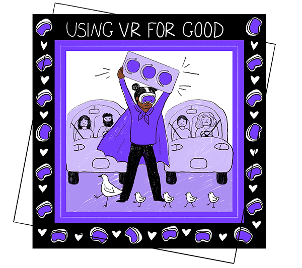 Using VR for Good